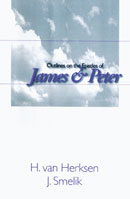Outlines on the Epistles of James & Peter